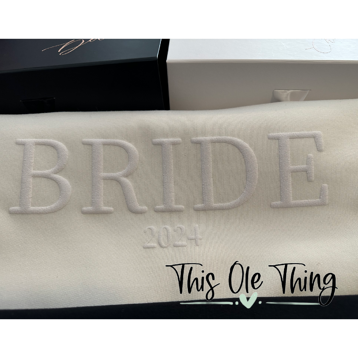 Custom “BRIDE” sweatshirt