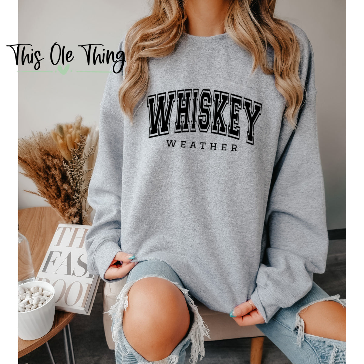 Whiskey weather crewneck