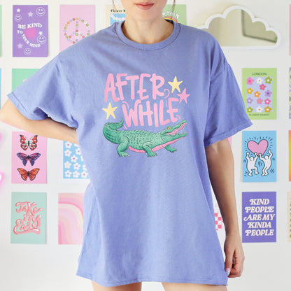 After A While 🐊✨ (Part of the Matching Set)