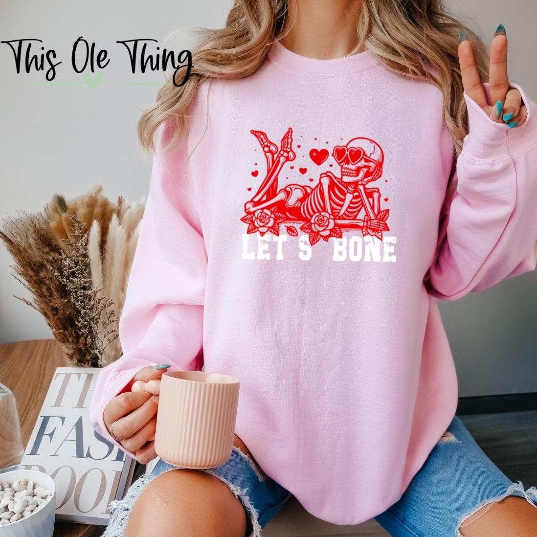 Let's Bone Valentine Crewneck Sweatshirt