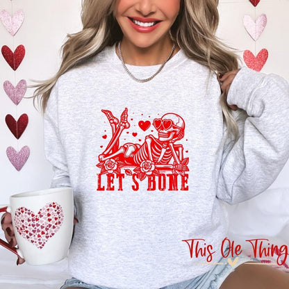 Let's Bone Valentine Crewneck Sweatshirt