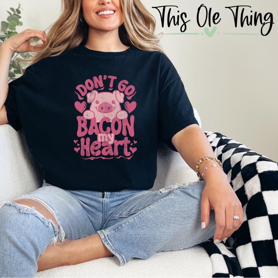 Love Bacon My Heart T-Shirt