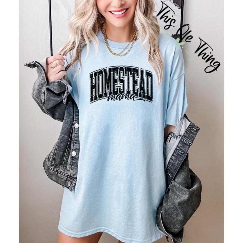 Homestead Mama Distressed T-Shirt