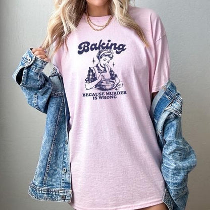 Vintage Baking Because T-Shirt