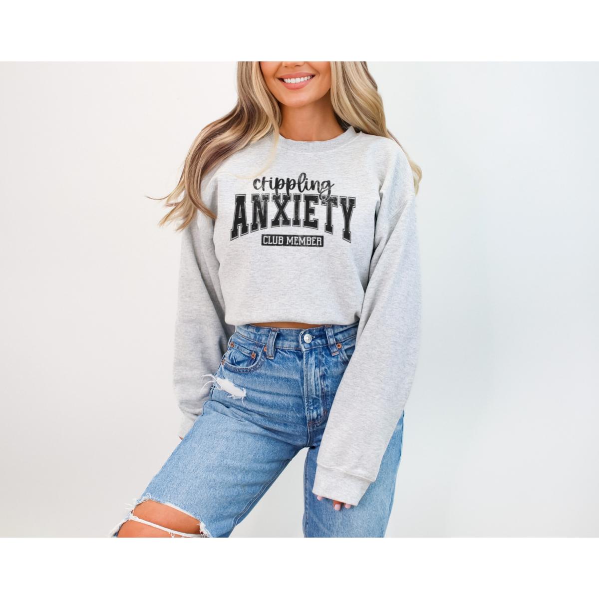 Anxiety Club Member Sweatshirt - photo 2