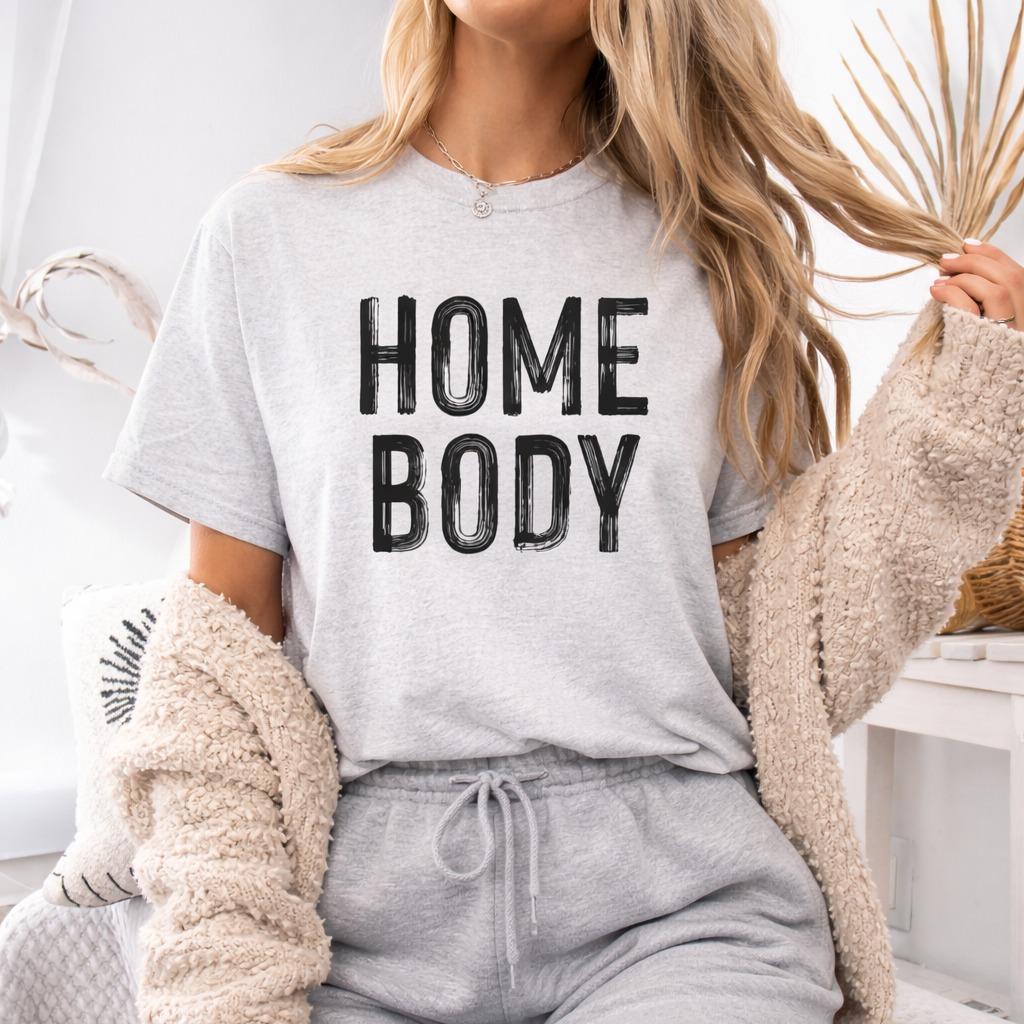 Homebody T-Shirt