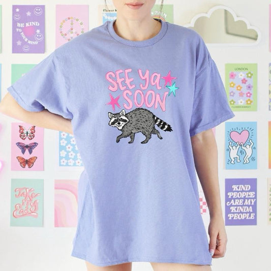 See Ya Soon Raccoon T-Shirt