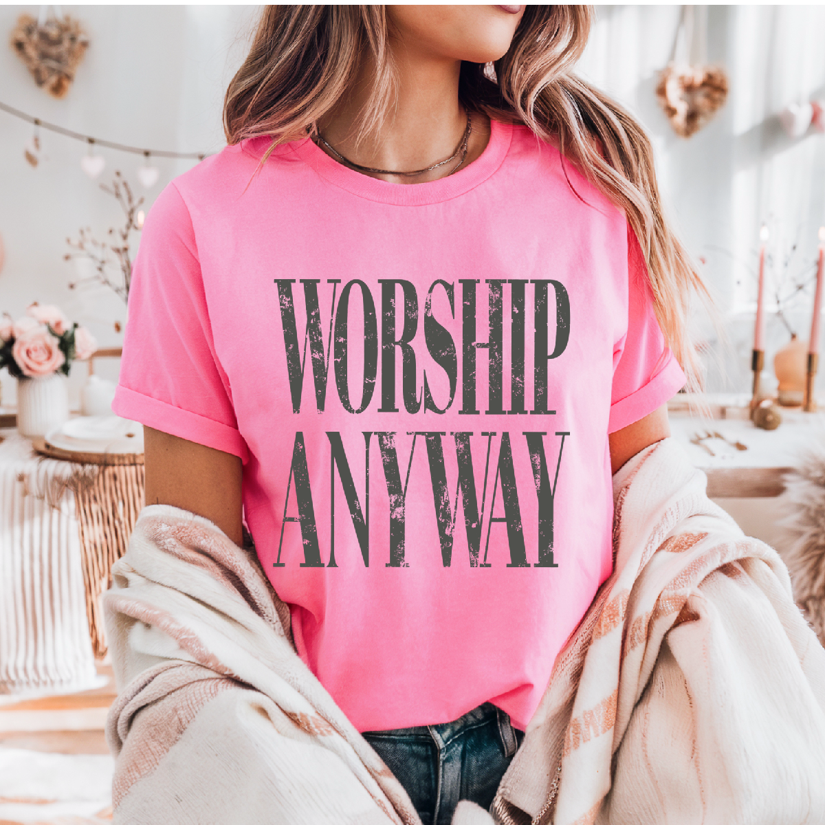 Worship Anyway tshirt