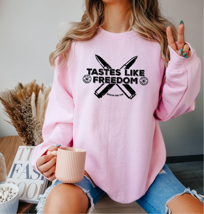 Tastes like freedom unisex sweatshirt