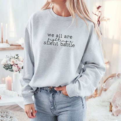 Silent battles sweatshirt