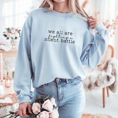 Silent battles sweatshirt