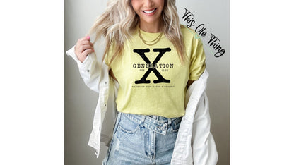 Gen-X T-Shirt